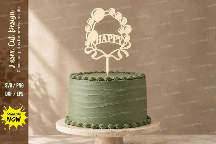 Balloon Happy Birthday Cake Topper Laser Cut SVG PNG Design,