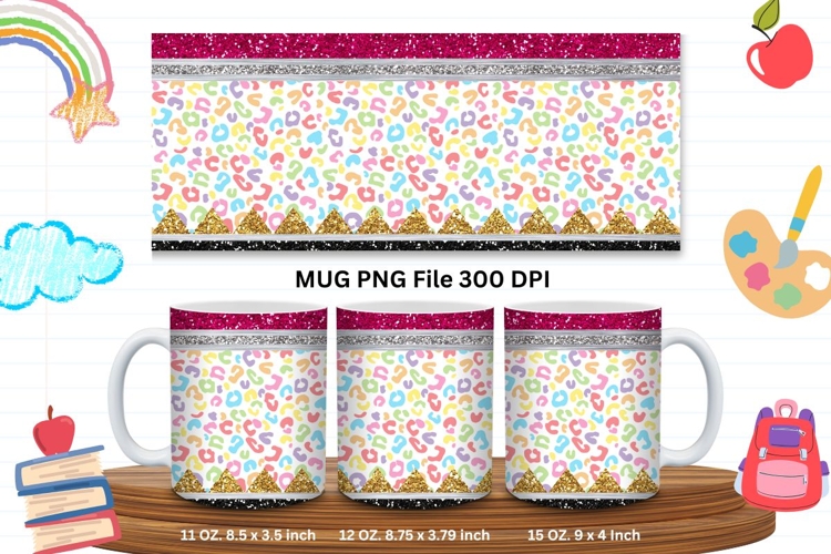 11oz & 15oz Mug Leopard Design Teacher Life School Pencil