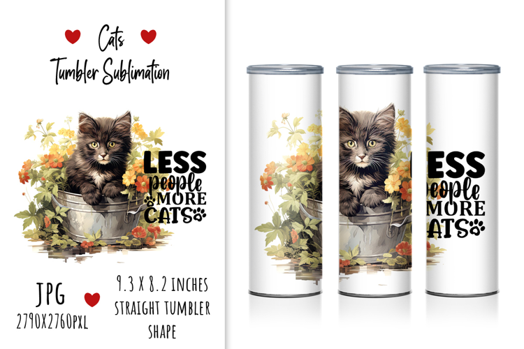"Less People More Cats" Tumbler Sublimation