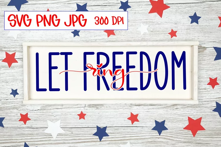 Let Freedom Ring Digital File