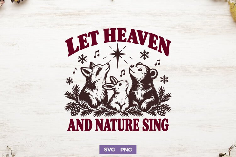 Let Heaven and Nature Sing SVG, Christian Christmas Animals example image 1