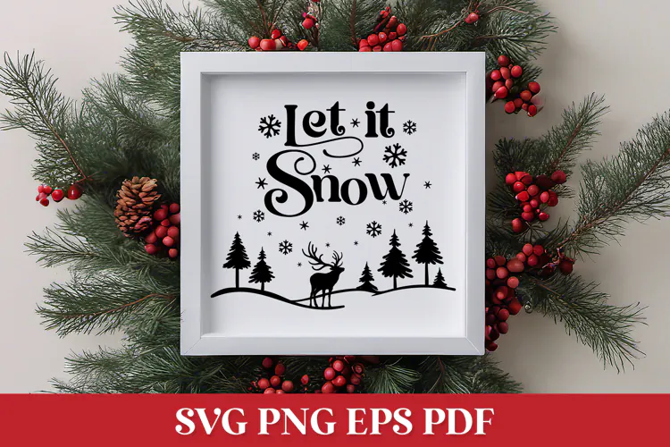 Let it Snow SVG Quote with Winter Scene