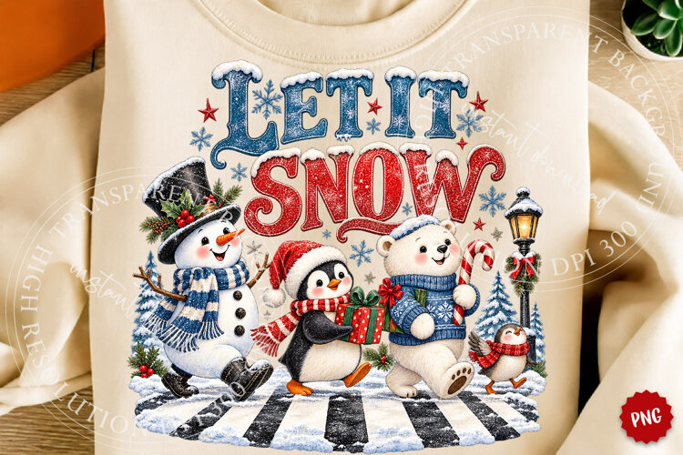 Let It Snow Christmas Friends PNG example image 1