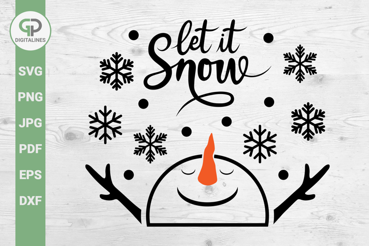 Let It Snow SVG Happy Snowman SVG