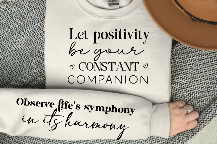Let Positivity Be Your Constant SVG, Sleeve SVG Design