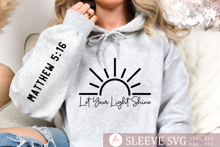 Let your light shine Sleeve SVG Design