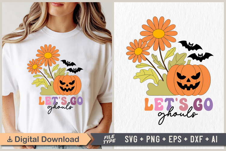 Lets Go Ghouls SVG | Halloween PNG | Halloween PNG Clipart
