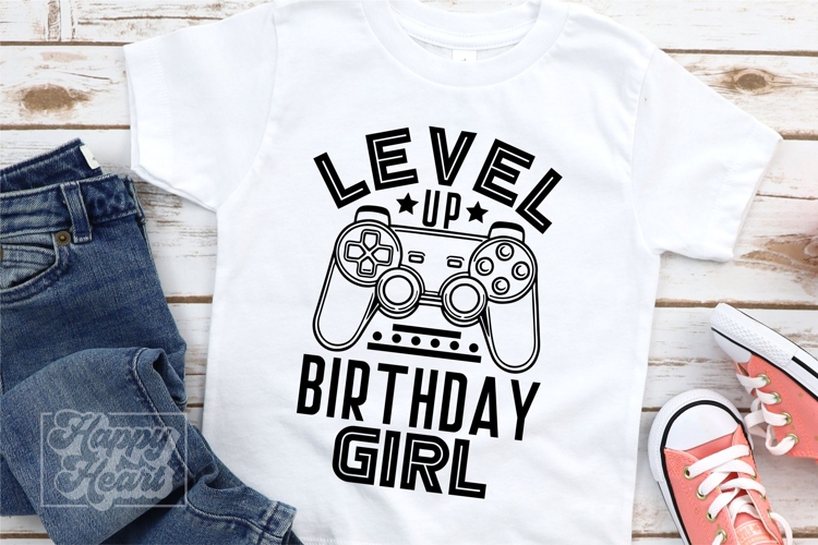 Level Up Birthday Girl SVG - Video Gamer Birthday Shirt PNG