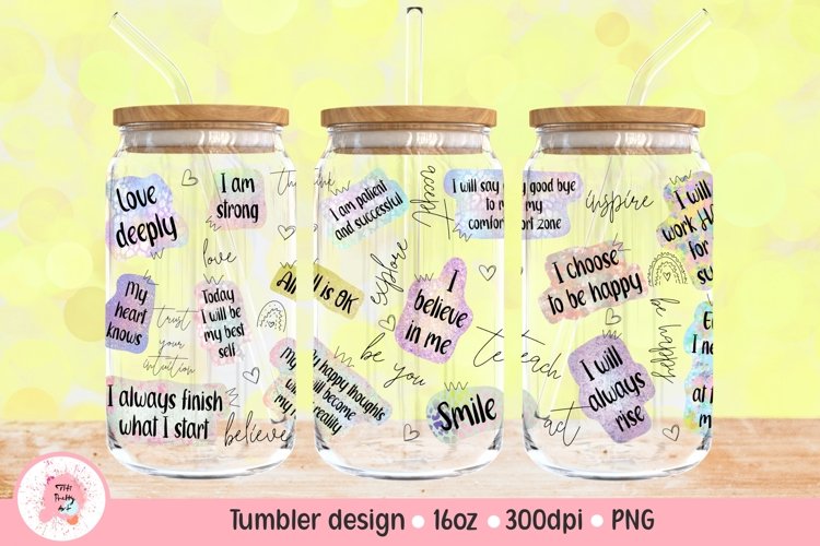 Libbey Glass Template Affirmations for 16 oz