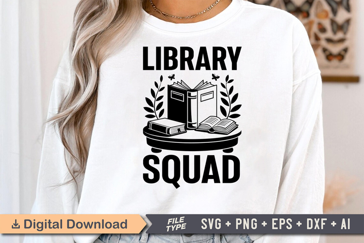Library Squad SVG, Book Lover SVG, Reading SVG