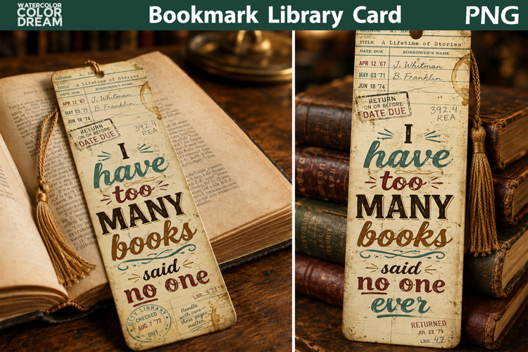 Too Many Books Quote | Funny Reader Bookmark