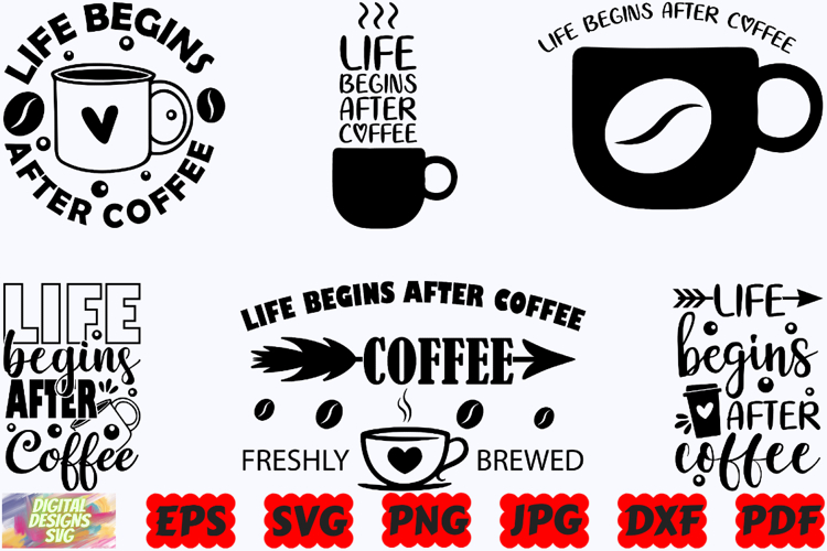 Life Begins After Coffee SVG | Funny Coffee SVG | Coffee SVG
