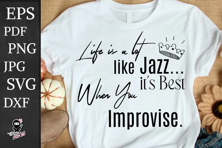 Life Is Like a Jazz, Improvise SVG