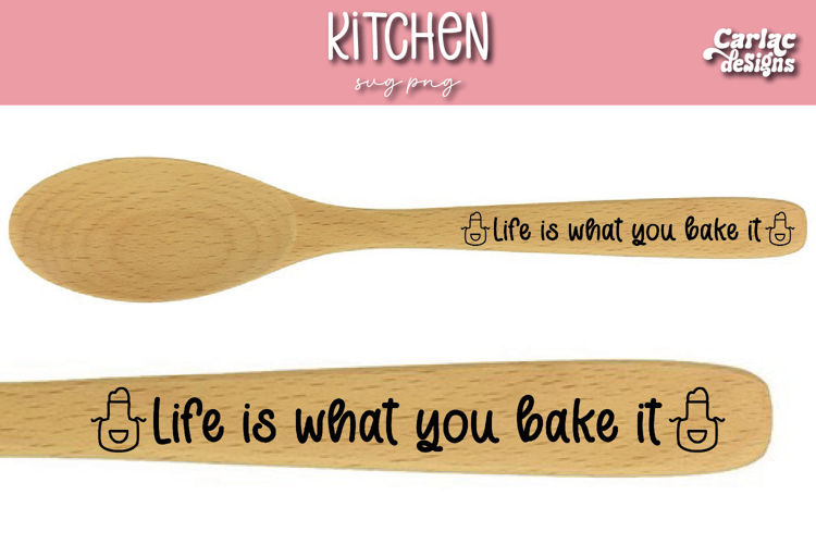 Life is What you Bake It Kitchen Spoon