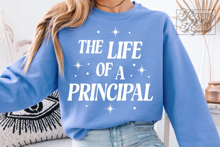 The Life Of A Principal SVG PNG Principal Gift Principal Era