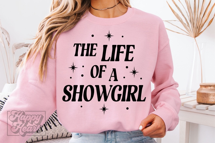 The Life Of A Showgirl SVG PNG - In My Showgirl Era Energy
