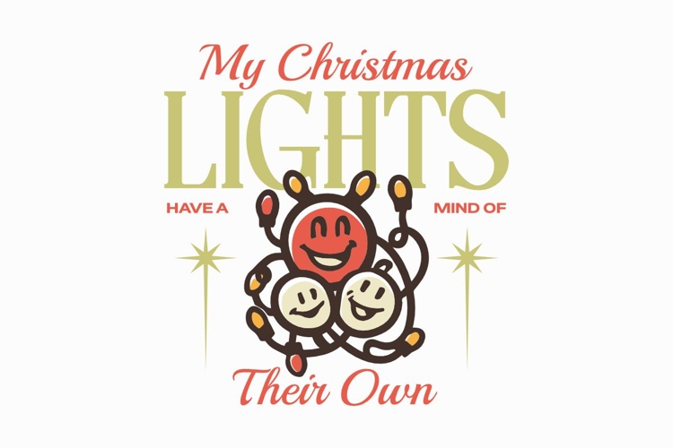 My Christmas Lights Have a Mind Of Their Own T-shirt
