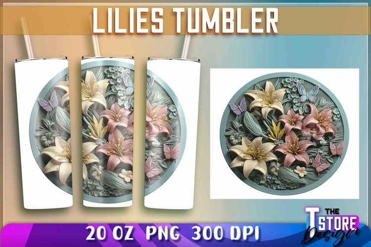 Lilies Tumblers Wrap 20 oz. | Lilies PNG | PNG File