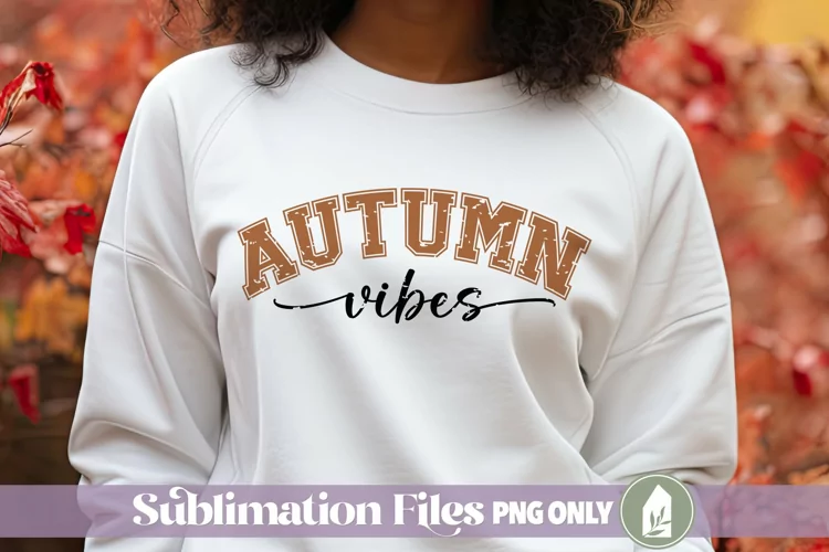 Autumn Vibes Varsity Grunge Sublimation File