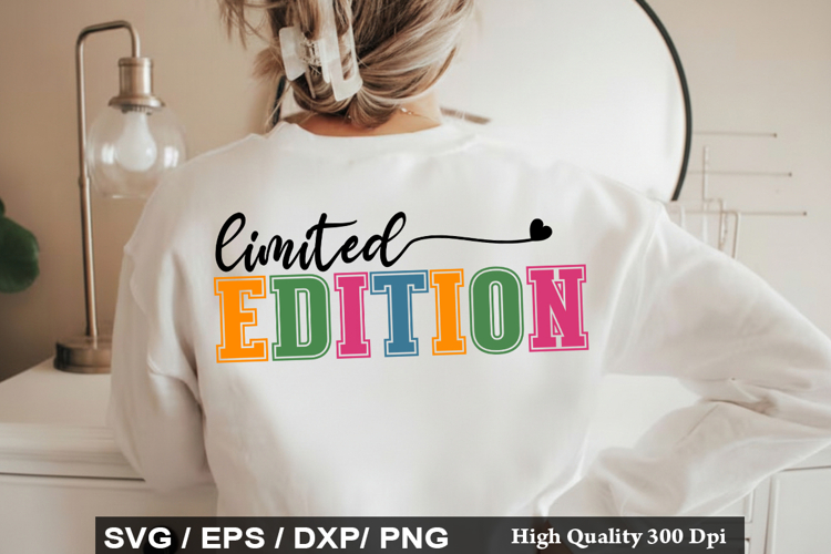 Limited Edition- Motivational SVG Design