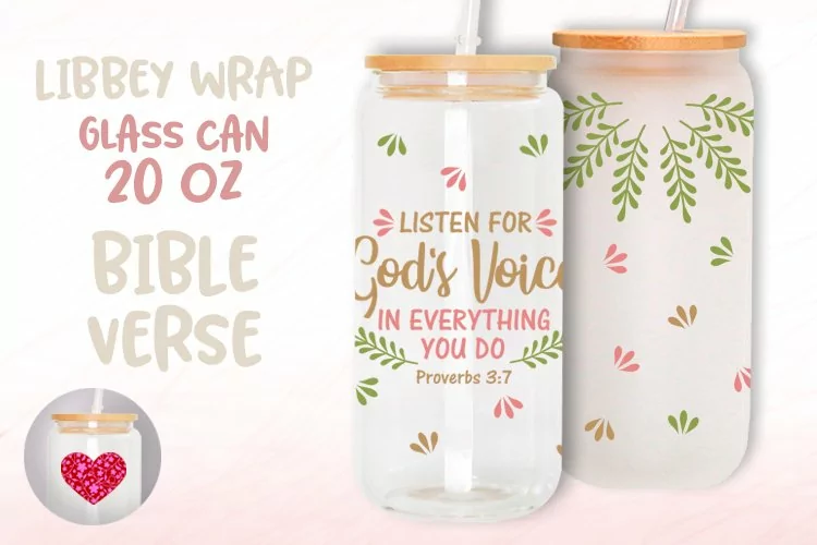 Bible verse Scripture Proverbs 3:7 Libbey glass can 20oz