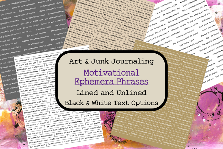 Motivational Ephemera Words Phrases for Art Junk Journaling