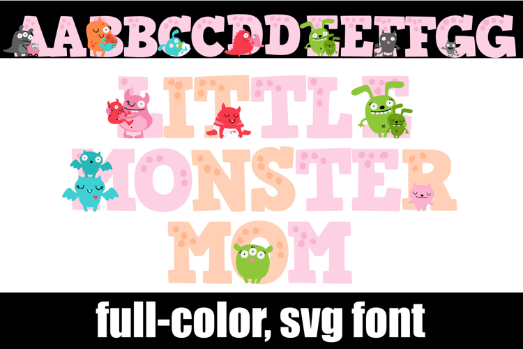 Little Monster Mom Color Font