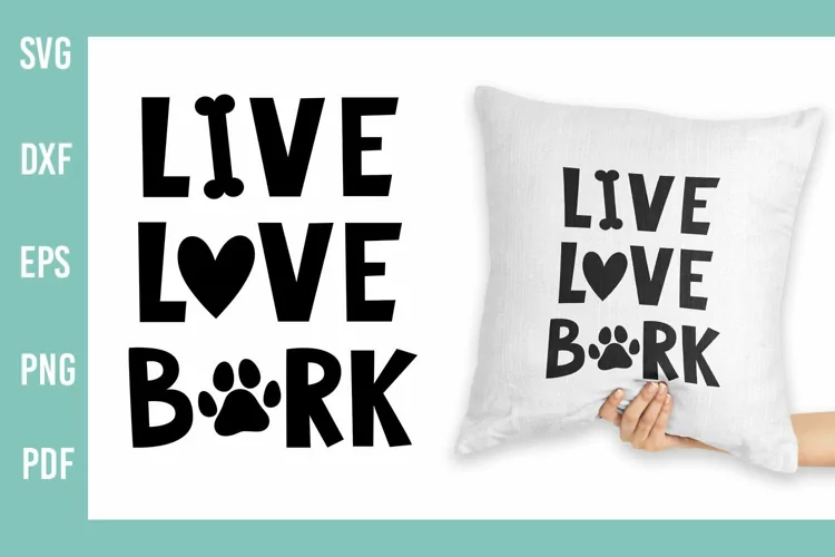 Dog Lovers | Live Love Bark SVG | Paw print SVG