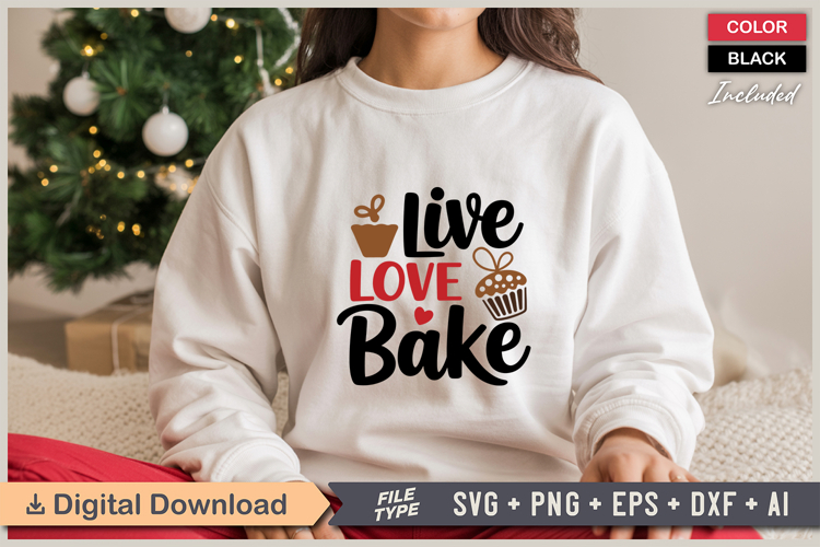 Live Love Bake SVG | Christmas SVG | Holiday SVG | Xmas SVG