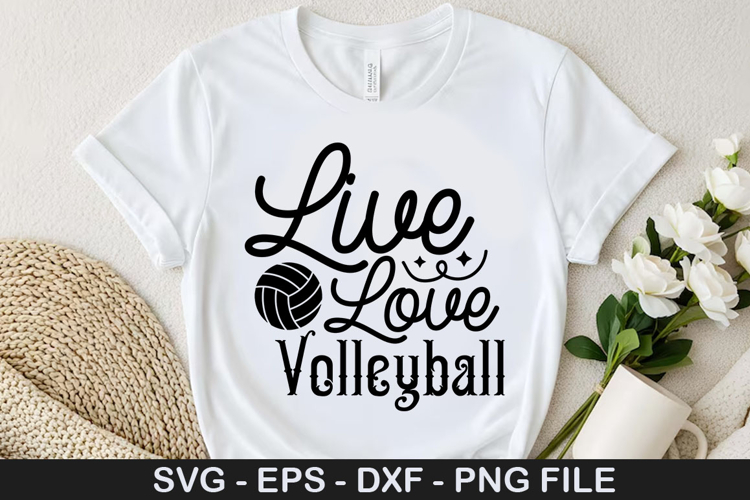 Live love volleyball - Volleyball SVG Design