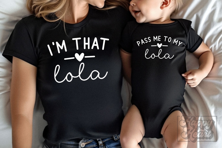 Pass Me To My Lola Im That Lola Bundle SVG PNG Mothers Day