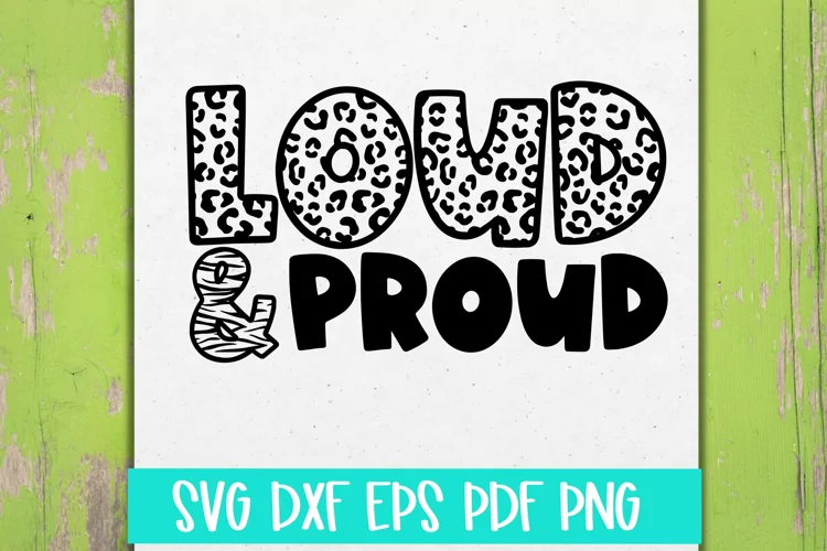 Loud Proud Sports SVG Cut file