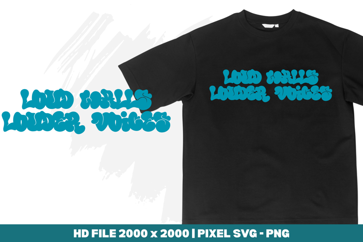 Loud Walls Louder Voices