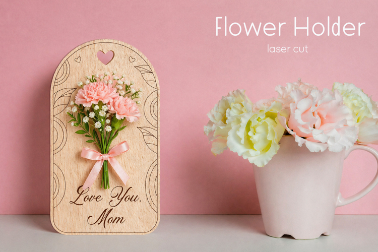 Flower holder svg, Mothers Day Gift, Love you mom