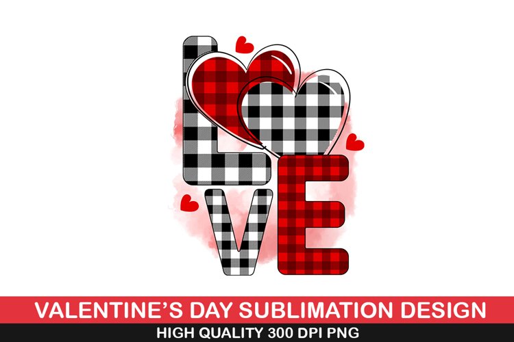 Love Sublimation | Valentine Sublimation Design