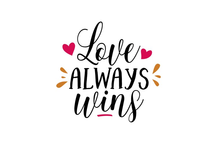 Love Always Wins
