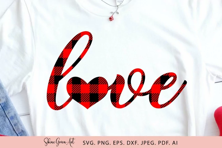 Valentines SVG Love Buffalo Plaid SVG Cut File, Sublimation