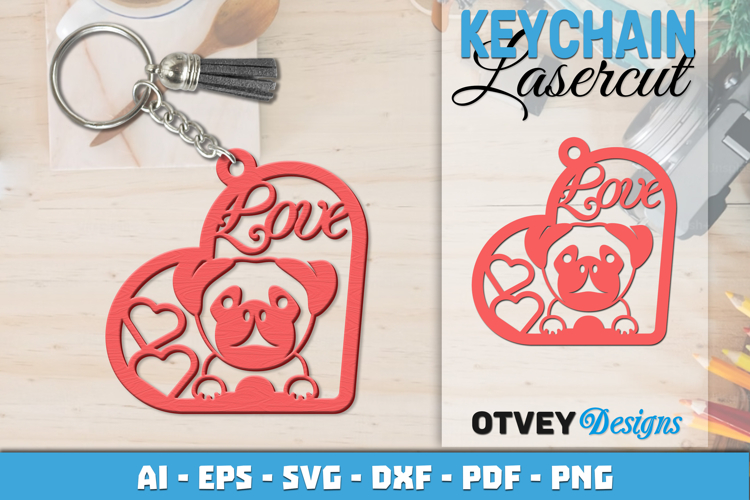 Love Dog Keychain | Laser Cut Pet Lover