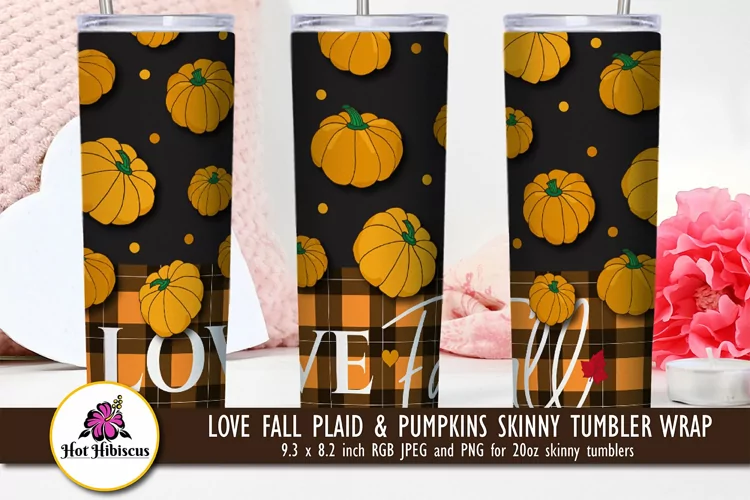 Love Fall Tumbler Wrap | Fall Skinny Tumbler Sublimation