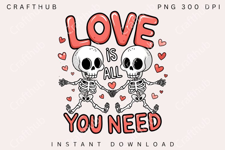 Love Is All You Need Png, Valentines Day Love Quotes Png