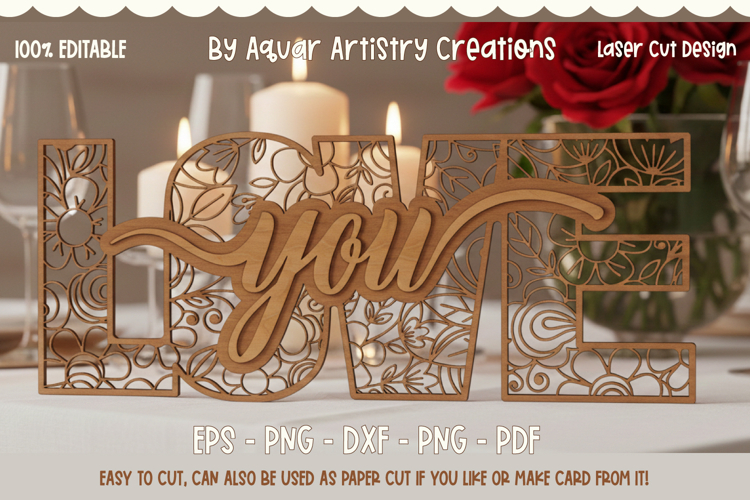 Floral Love You Layered Sign, Mothers Day, Wedding Gift SVG