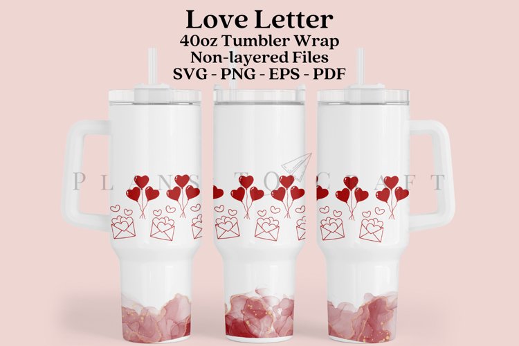 love letter valentine 40oz quencher tumbler sublimation full wrap high resolution transparant background