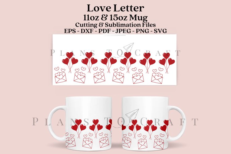 Love Letter 11 15oz Coffee Mug SVG Cutting   Sublimatio