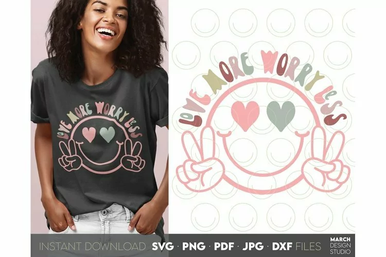Love More Worry Less Valentines Day SVG PNF DXF PDF