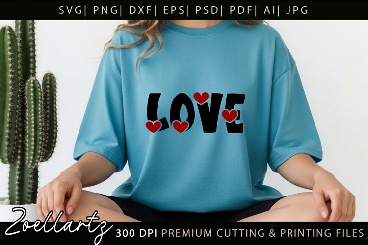 Valentines Day SVG PNG EPS DXF Love Heart SVG for Cricut