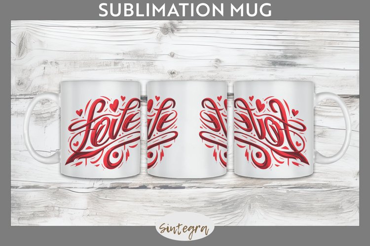 Love v12 Mug Wrap Sublimation example image 1