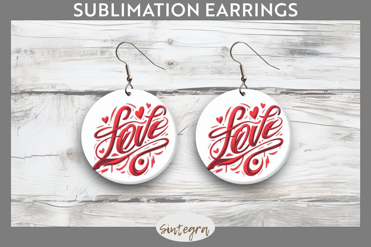 Love v12 Round Earrings Sublimation