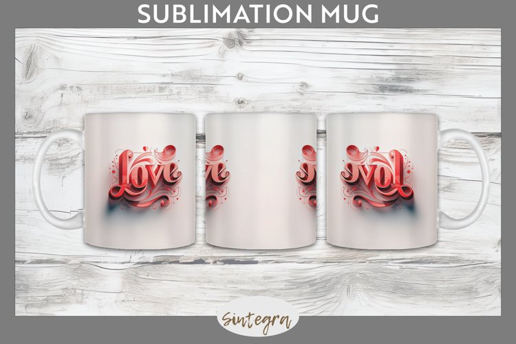 Love v3 Mug Wrap Sublimation example image 1