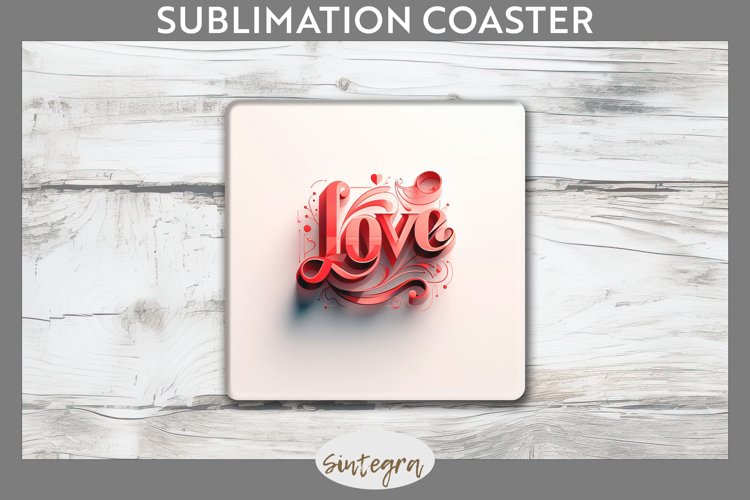 Love v3 Square Coaster Sublimation example image 1