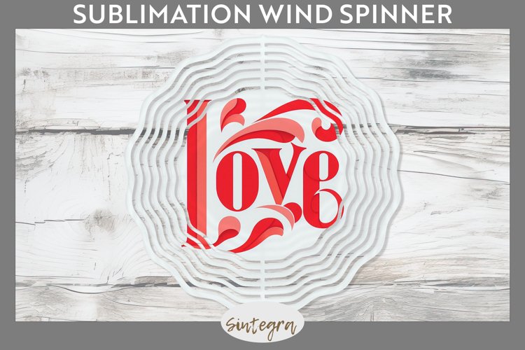 Love v4 Wind Spinner Sublimation example image 1